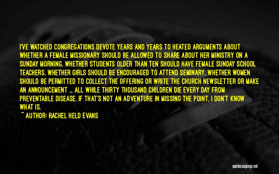 Church Offering Quotes By Rachel Held Evans