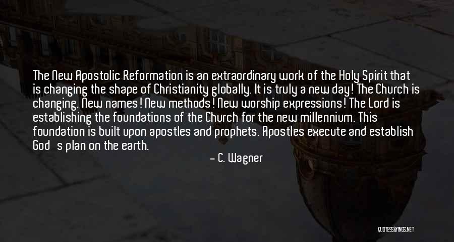 Church One Foundation Quotes By C. Wagner Church One Foundation Quotes By C. Wagner