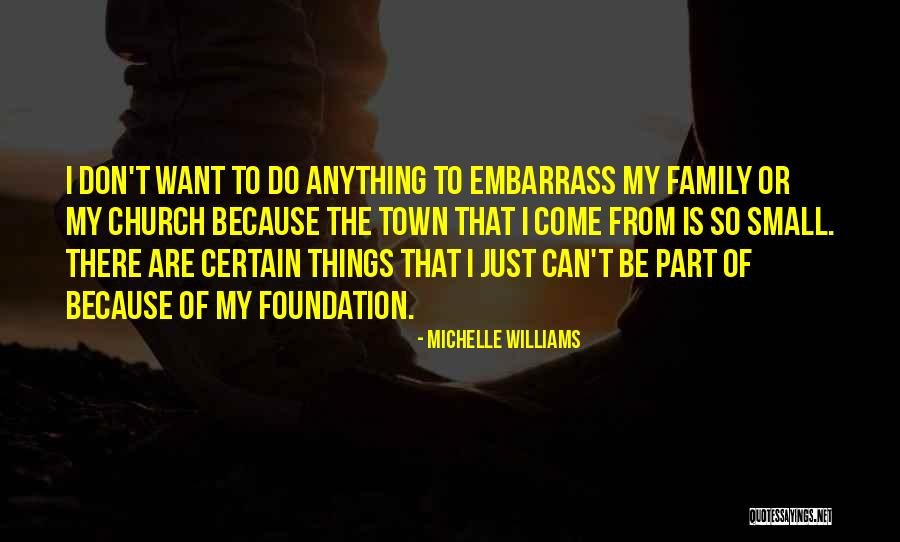 Church One Foundation Quotes By Michelle Williams Church One Foundation Quotes By Michelle Williams