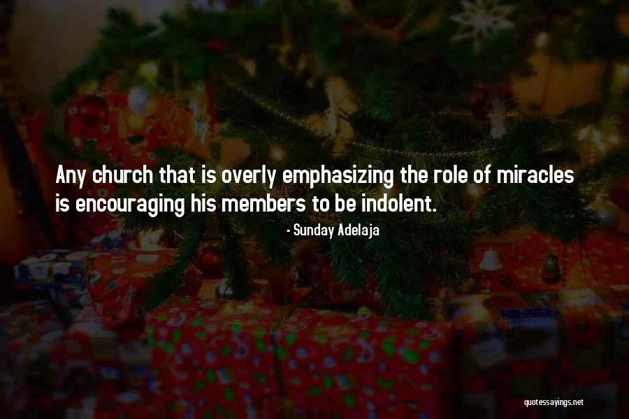 Church Quotes Quotes By Sunday Adelaja Church Quotes Quotes By Sunday Adelaja