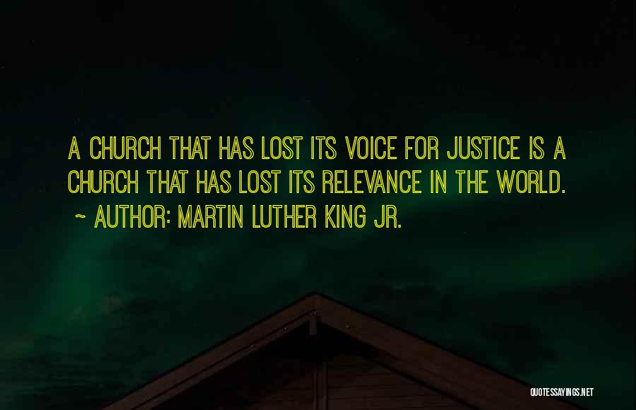 Church Relevance Quotes By Martin Luther King Jr.