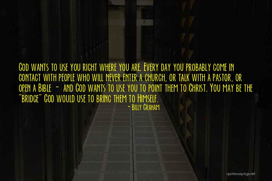 Church Service Quotes By Billy Graham Church Service Quotes By Billy Graham