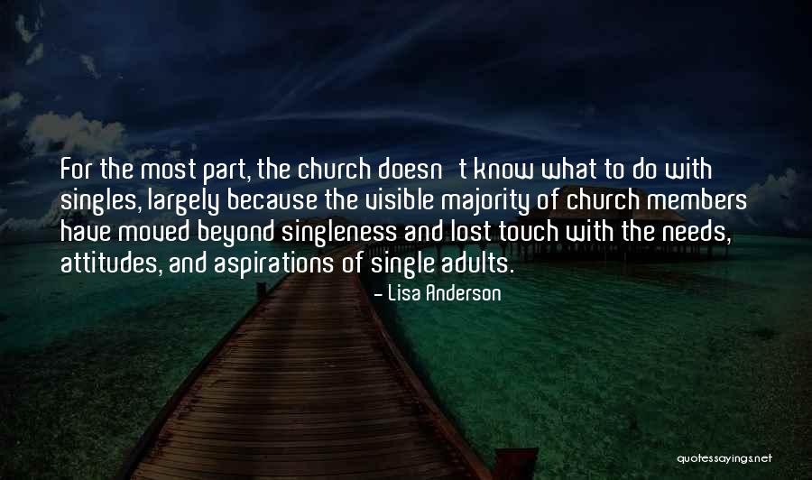 Church Singles Quotes By Lisa Anderson Church Singles Quotes By Lisa Anderson