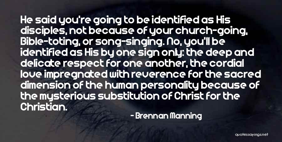 Church Song Quotes By Brennan Manning Church Song Quotes By Brennan Manning