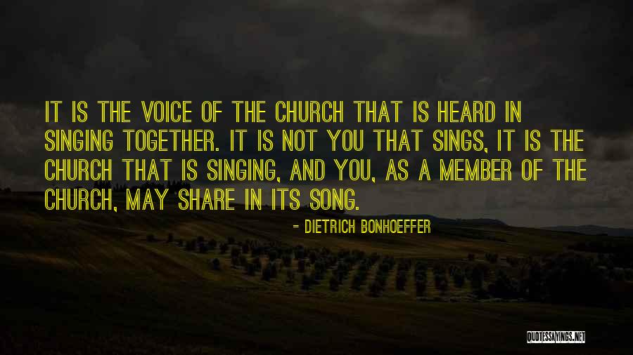 Church Song Quotes By Dietrich Bonhoeffer Church Song Quotes By Dietrich Bonhoeffer