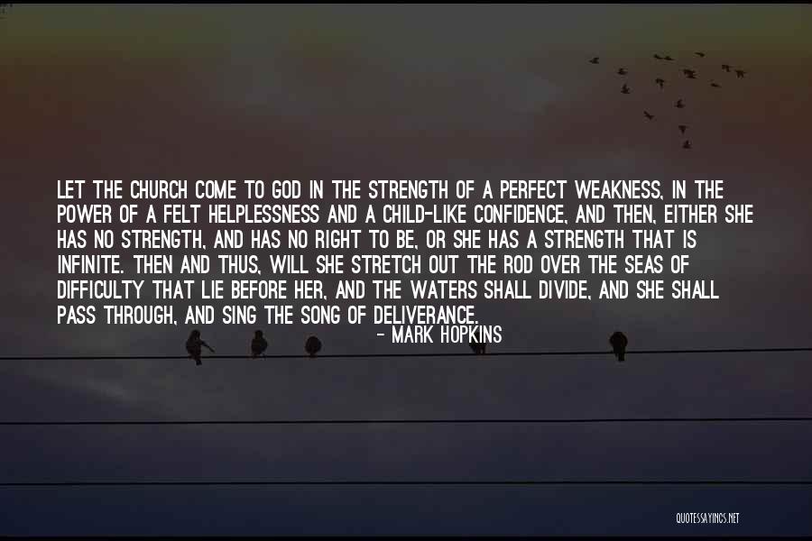 Church Song Quotes By Mark Hopkins Church Song Quotes By Mark Hopkins
