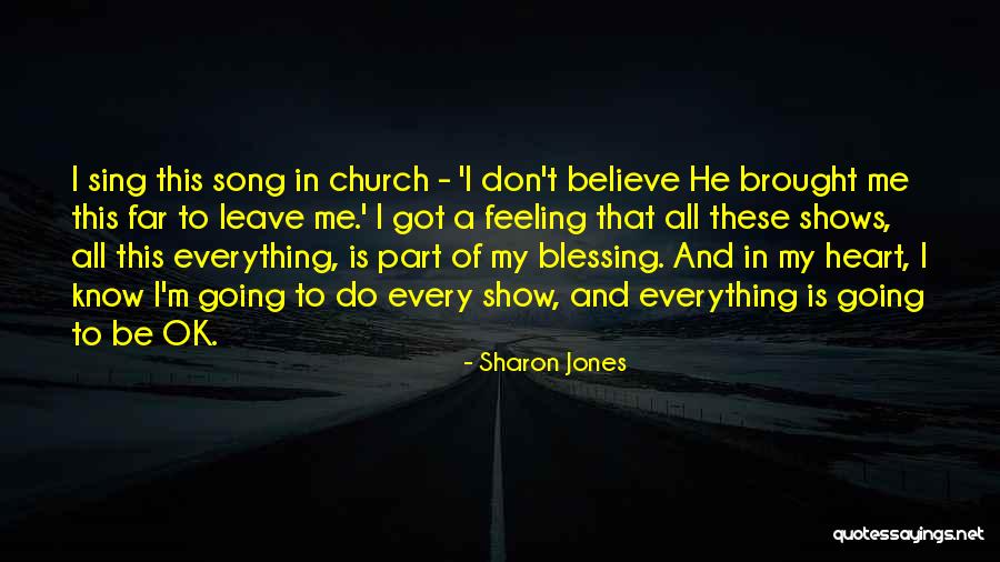 Church Song Quotes By Sharon Jones Church Song Quotes By Sharon Jones