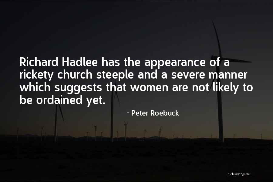 Church Steeples Quotes By Peter Roebuck Church Steeples Quotes By Peter Roebuck