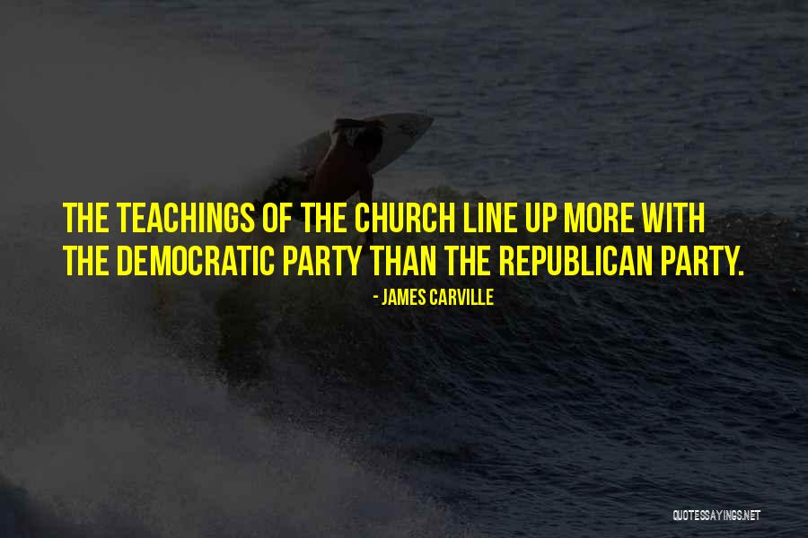 Church The Quotes By James Carville Church The Quotes By James Carville
