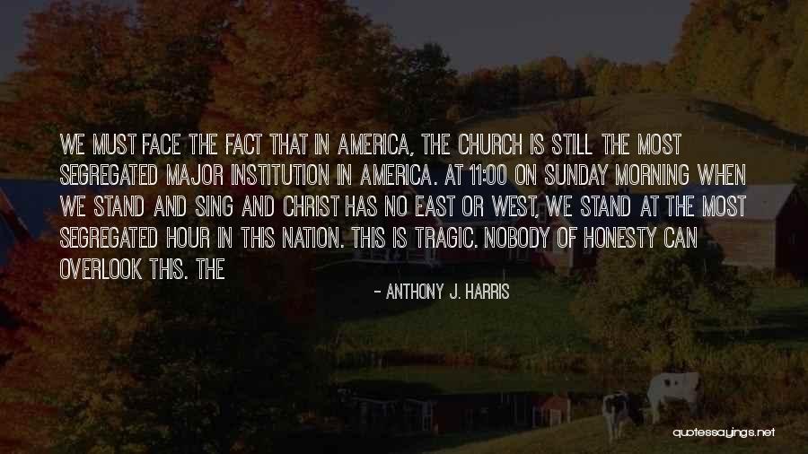 Church This Sunday Quotes By Anthony J. Harris Church This Sunday Quotes By Anthony J. Harris