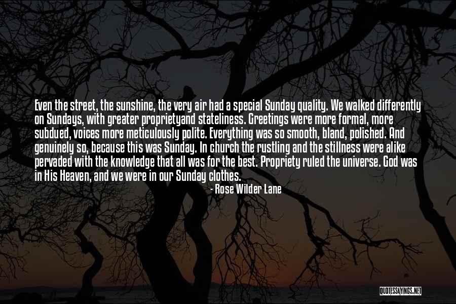 Church This Sunday Quotes By Rose Wilder Lane Church This Sunday Quotes By Rose Wilder Lane