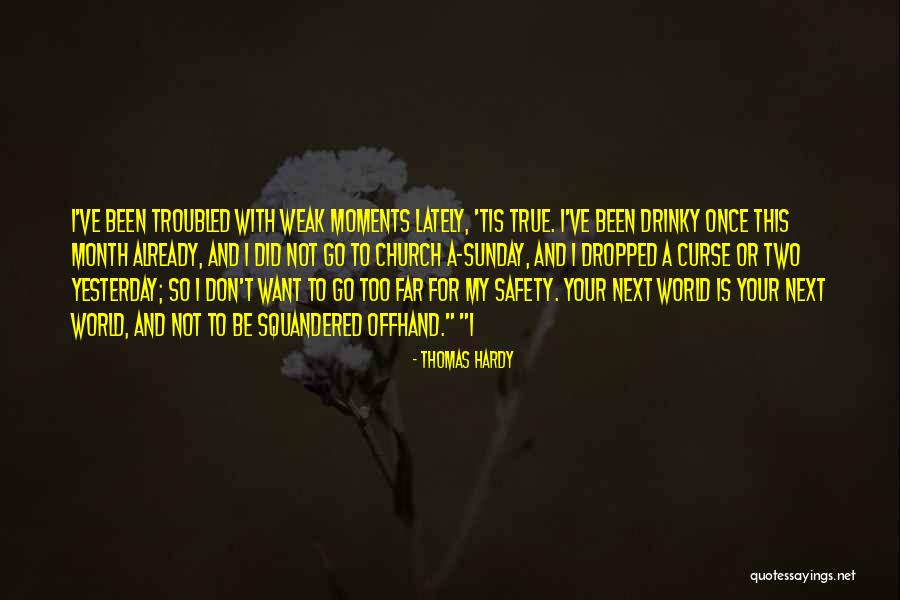 Church This Sunday Quotes By Thomas Hardy Church This Sunday Quotes By Thomas Hardy