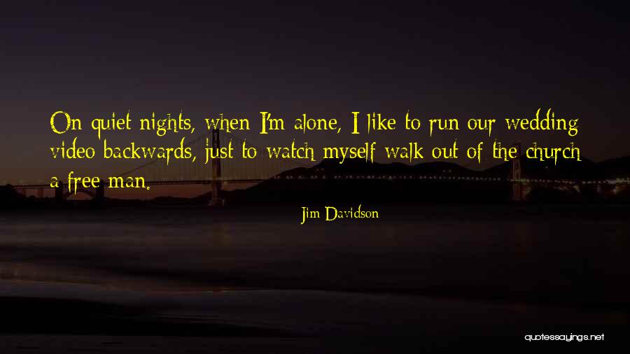 Church This Was Funny Quotes By Jim Davidson Church This Was Funny Quotes By Jim Davidson