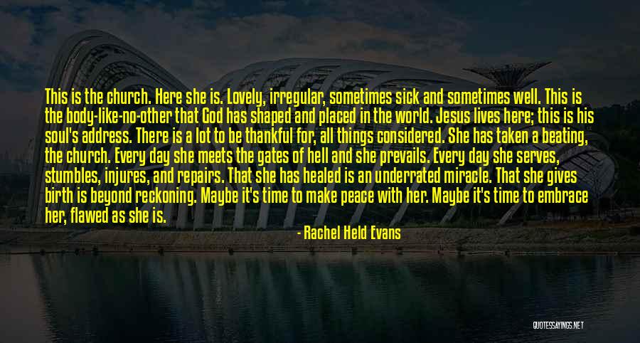 Church Welcome Address Quotes By Rachel Held Evans Church Welcome Address Quotes By Rachel Held Evans