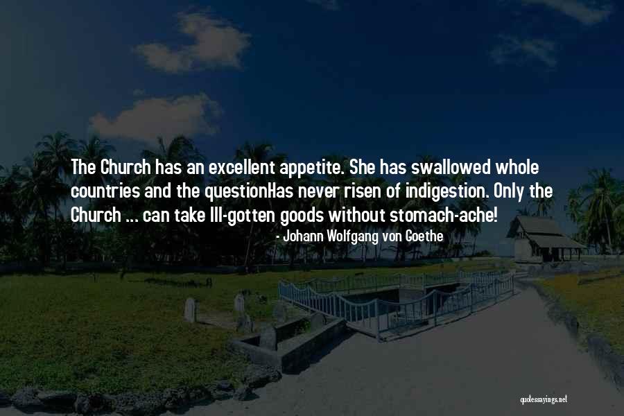 Church Without Religion Quotes By Johann Wolfgang Von Goethe Church Without Religion Quotes By Johann Wolfgang Von Goethe