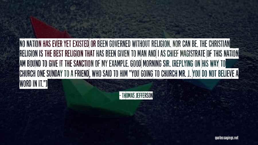 Church Without Religion Quotes By Thomas Jefferson Church Without Religion Quotes By Thomas Jefferson