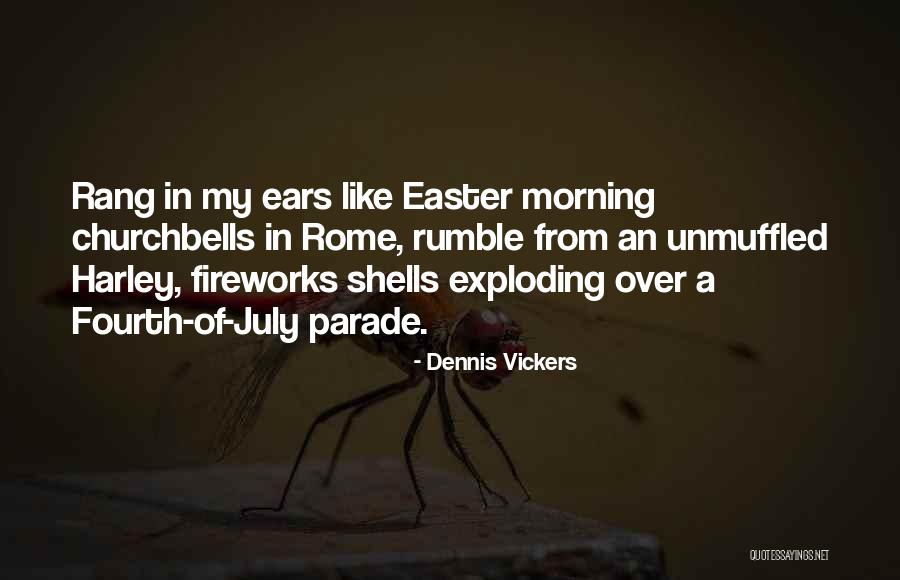 Churchbells Quotes By Dennis Vickers Churchbells Quotes By Dennis Vickers
