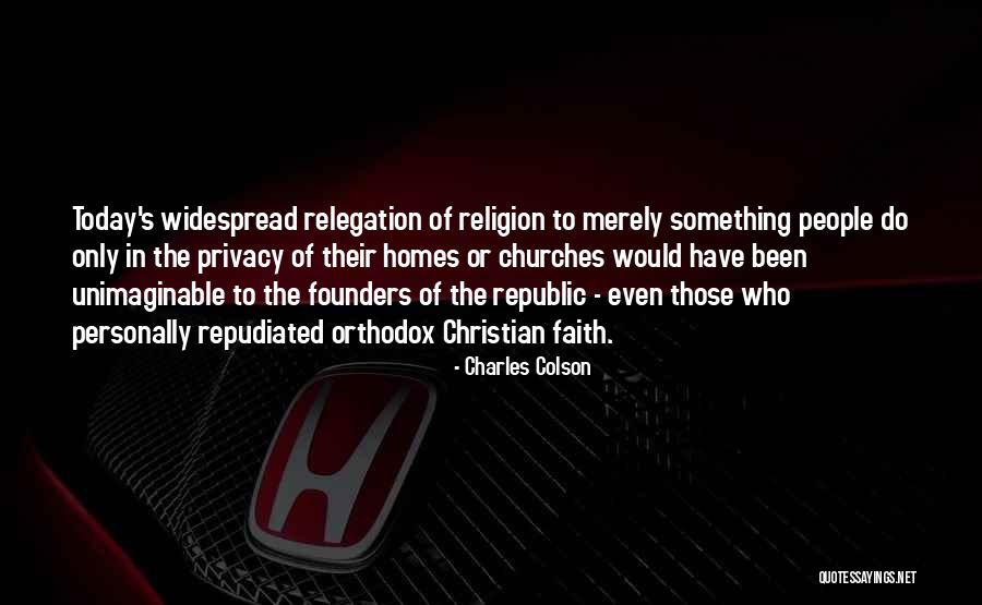 Churches Faith Quotes By Charles Colson Churches Faith Quotes By Charles Colson