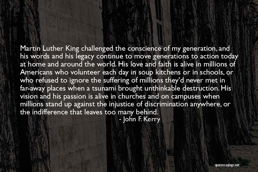 Churches Faith Quotes By John F. Kerry Churches Faith Quotes By John F. Kerry