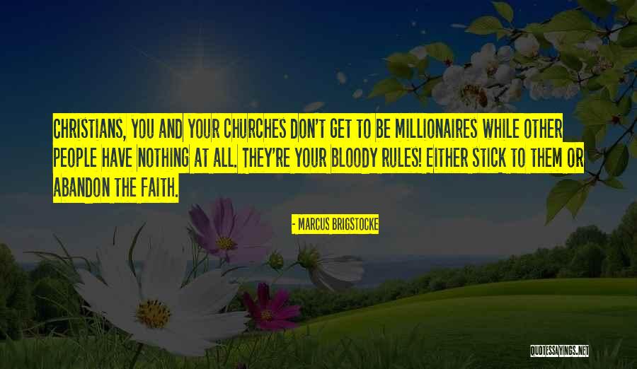 Churches Faith Quotes By Marcus Brigstocke Churches Faith Quotes By Marcus Brigstocke