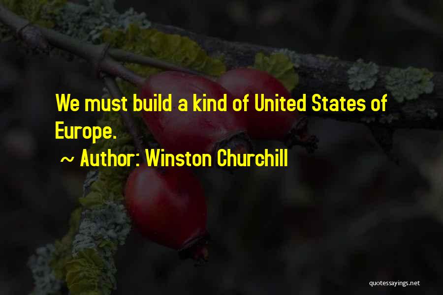 Churchill Europe Quotes By Winston Churchill