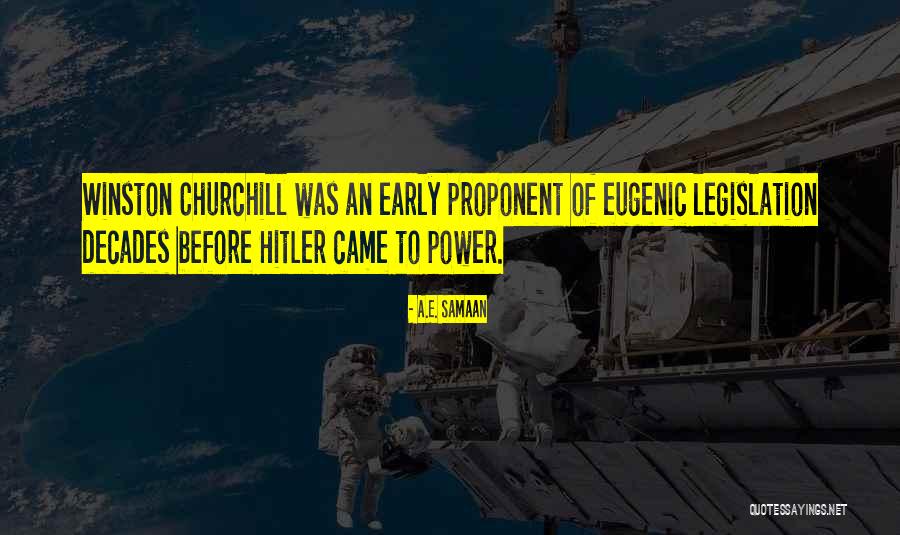 Churchill Germany Quotes By A.E. Samaan Churchill Germany Quotes By A.E. Samaan