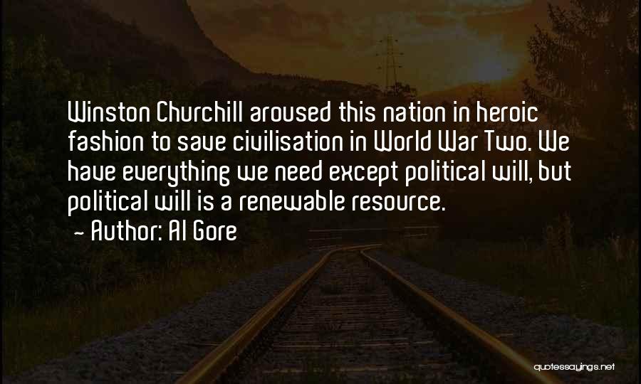 Churchill World War 2 Quotes By Al Gore