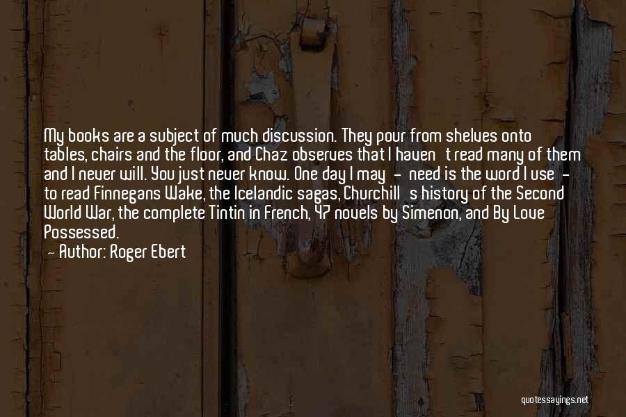 Churchill World War 2 Quotes By Roger Ebert