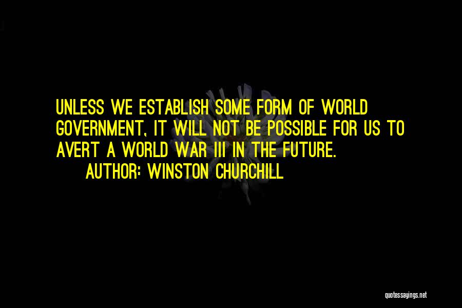 Churchill World War 2 Quotes By Winston Churchill