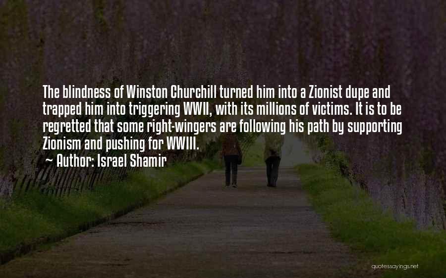 Churchill Wwii Quotes By Israel Shamir