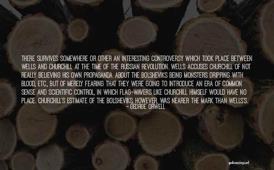 Churchill's Quotes By George Orwell Churchill's Quotes By George Orwell
