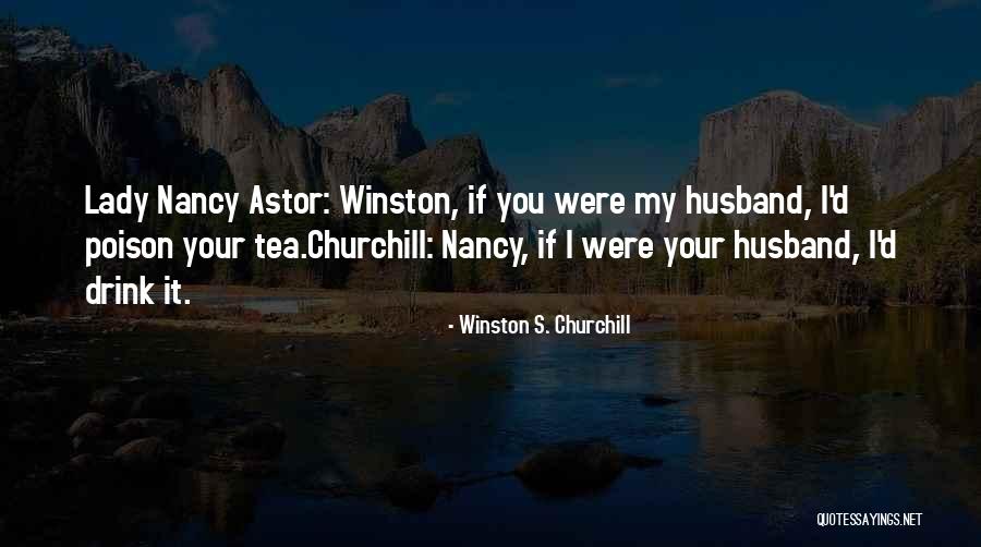 Churchill's Quotes By Winston S. Churchill Churchill's Quotes By Winston S. Churchill