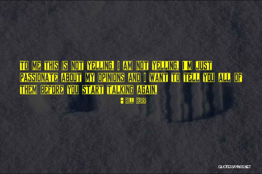 Churchyard Grave Quotes By Bill Burr Churchyard Grave Quotes By Bill Burr