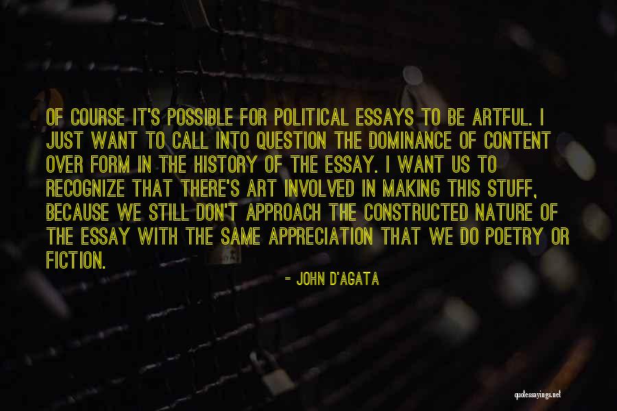 Churikova Inna Quotes By John D'Agata Churikova Inna Quotes By John D'Agata