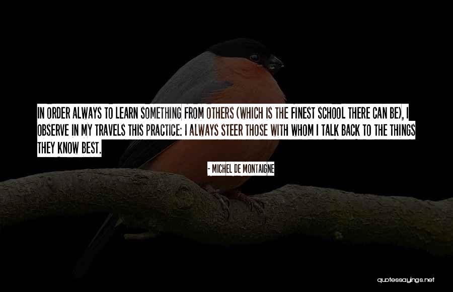 Churlishly Quotes By Michel De Montaigne Churlishly Quotes By Michel De Montaigne