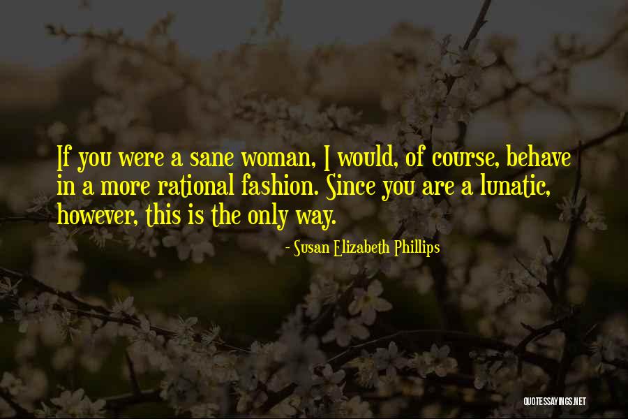 Churls Lack Quotes By Susan Elizabeth Phillips Churls Lack Quotes By Susan Elizabeth Phillips