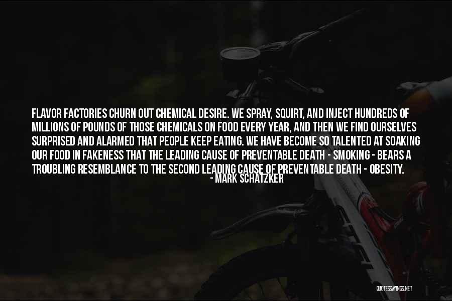 Churn Out Quotes By Mark Schatzker Churn Out Quotes By Mark Schatzker