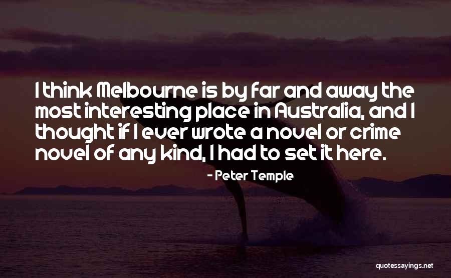 Churned Buttermilk Quotes By Peter Temple Churned Buttermilk Quotes By Peter Temple