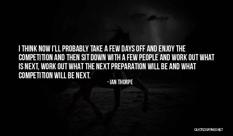 Churrasco Steak Quotes By Ian Thorpe Churrasco Steak Quotes By Ian Thorpe