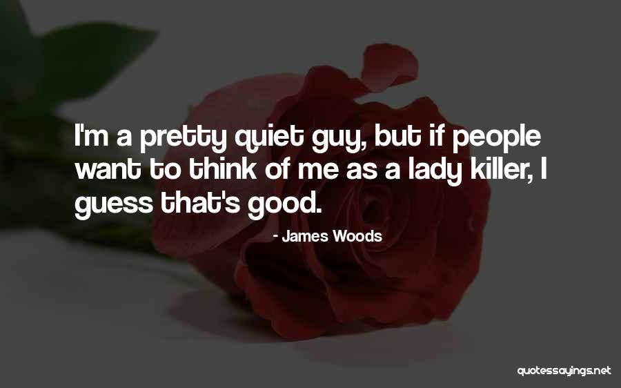 Churtle Quotes By James Woods Churtle Quotes By James Woods