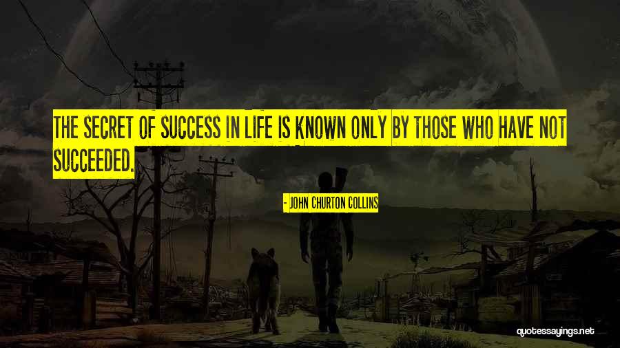 Churton Quotes By John Churton Collins Churton Quotes By John Churton Collins