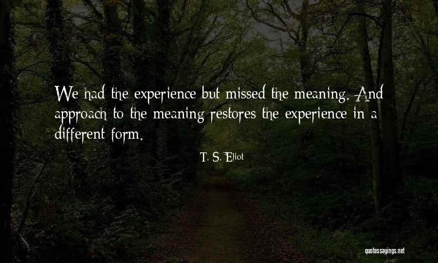 Chutavuth Quotes By T. S. Eliot Chutavuth Quotes By T. S. Eliot