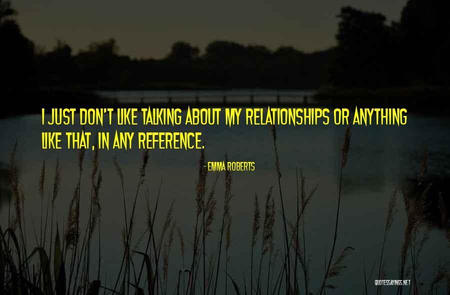 Chutiduwa Quotes By Emma Roberts Chutiduwa Quotes By Emma Roberts