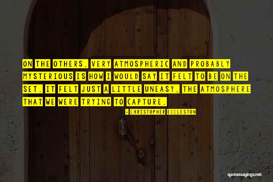 Chutzpah Haider Quotes By Christopher Eccleston Chutzpah Haider Quotes By Christopher Eccleston