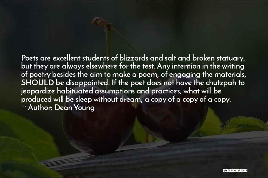 Chutzpah Quotes By Dean Young