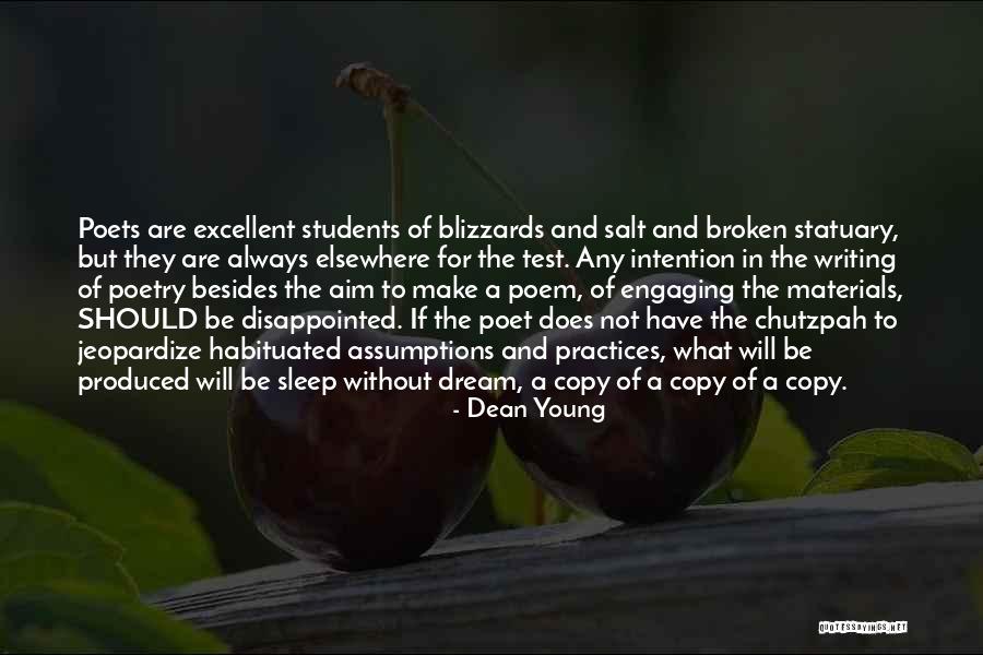 Chutzpah Quotes By Dean Young