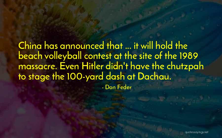 Chutzpah Quotes By Don Feder