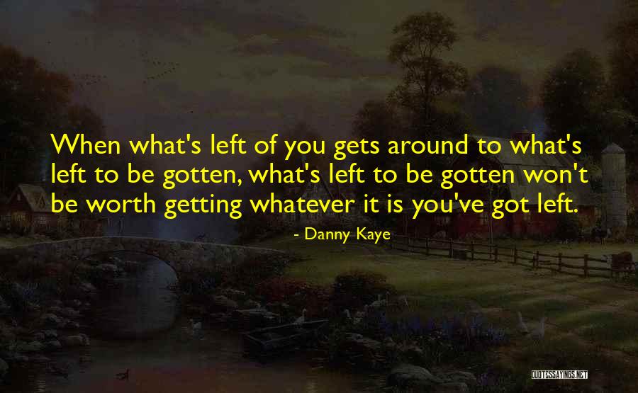 Chuveiro Eletronico Quotes By Danny Kaye Chuveiro Eletronico Quotes By Danny Kaye