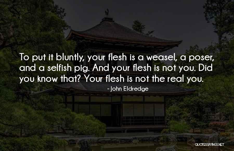 Chuvisco Dance Quotes By John Eldredge Chuvisco Dance Quotes By John Eldredge