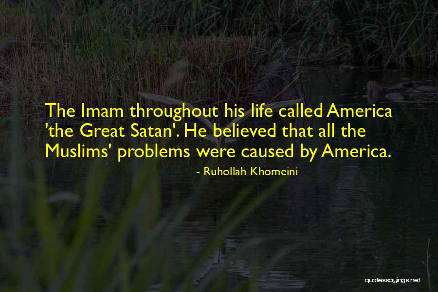 Chuzon Quotes By Ruhollah Khomeini Chuzon Quotes By Ruhollah Khomeini